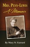 Mrs. Penn-Lewis: A Memoir