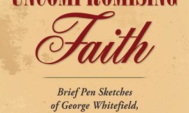 New Release: Uncompromising Faith by Greg Gordon, Founder of SermonIndex.net