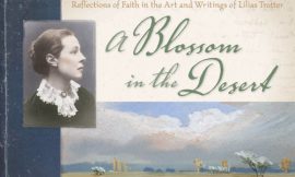 New Lilias Trotter Book: A Blossom in the Desert