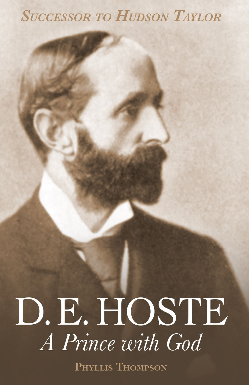You are currently viewing New Classic Reprint: D. E. Hoste, A Prince with God