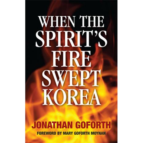 You are currently viewing New from Kingsley Press: When the Spirit’s Fire Swept Korea