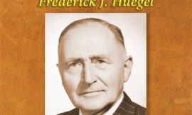 The Life of F. J. Huegel Added