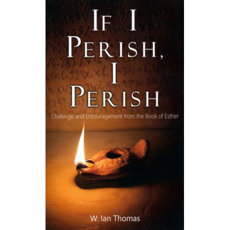 You are currently viewing New Title: If I Perish, I Perish