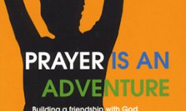 Prayer Is an Adventure by Patricia St. John