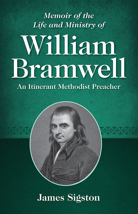 You are currently viewing New Publication: Memoir of William Bramwell