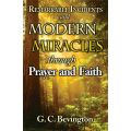 Remarkable Incidents and Modern Miracles by G. C. Bevington