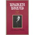 Broken Bread by John Wright Follette