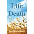 Life Out of Death by Jessie Penn-Lewis