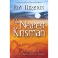 Our Nearest Kinsman by Roy Hession