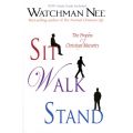 Sit, Walk, Stand by Watchman Nee