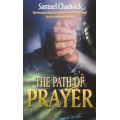 The Path of Prayer by Samuel Chadwick