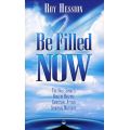 Be Filled Now by Roy Hession