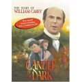 Candle in the Dark: William Carey