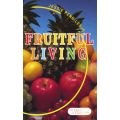 Fruitful Living by Jessie Penn-Lewis