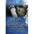 Helps to Intercession by Andrew Murray