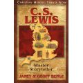 C. S. Lewis: Master Storyteller by Janet & Geoff Benge