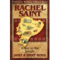 Rachel Saint: A Star in the Jungle by Janet & Geoff Benge