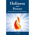Holiness and Power by A. M. Hills