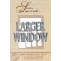 Larger Window by Devern Fromke