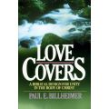 Love Covers by Paul E. Billheimer