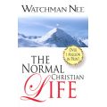 The Normal Christian Life by Watchman Nee