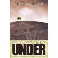 Plowed Under by Amy Carmichael