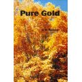 Pure Gold by G. D. Watson