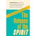 The Release of the Spirit by Watchman Nee