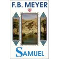 Samuel the Prophet by F. B. Meyer