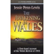 The Awakening in Wales by Jessie Penn-Lewis