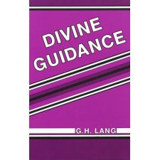 Divine Guidance by G. H. Lang