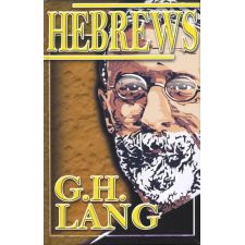Hebrews by G. H. Lang