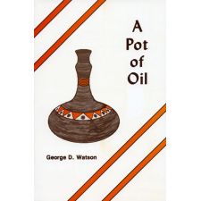 A Pot of Oil by G. D. Watson