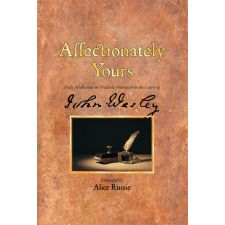 Affectionately Yours: Daily Meditations from the Letters of John Wesley
