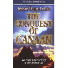 The Conquest of Canaan by Jessie Penn-Lewis