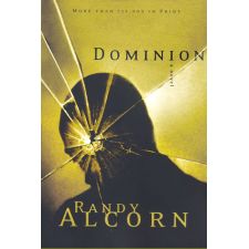 Dominion by Randy Alcorn