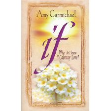 If by Amy Carmichael