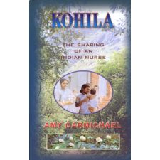 Kohila by Amy Carmichael