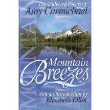 Mountain Breezes by Amy Carmichael