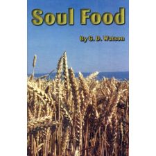 Soul Food by G. D. Watson