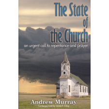 The State of the Church by Andrew Murray