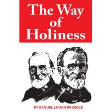 The Way of Holiness by Samuel Logan Brengle