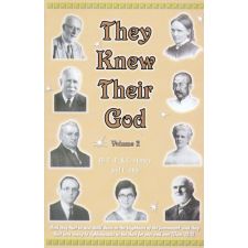 They Knew Their God, Vol. 2 by Harvey and Hey