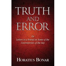 Truth and Error by Horatius Bonar