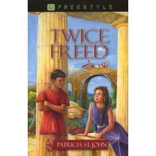 Twice Freed by Patricia St. John