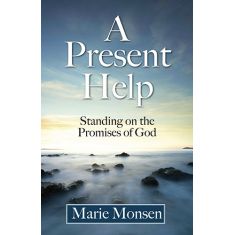 A Present Help by Marie Monsen