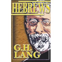 Hebrews by G. H. Lang