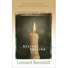 Revival Praying by Leonard Ravenhill