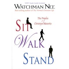 Sit, Walk, Stand by Watchman Nee