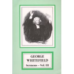 George Whitefield's Sermons Volume 3